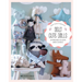 Sew Cute Toys: 24 Gifts to Make and Treasure