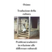 Traduzione della cultura: Problemi traduttivi in relazione alle differenze culturali