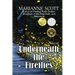 Underneath the Fireflies