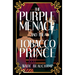 The Purple Menace and the Tobacco Prince