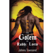 The Golem of Rabbi Loew