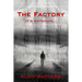 The Factory