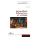 La scientificité de l'empirisme en sociologie