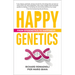 Happy Genetics: From Epigenetics to Happiness