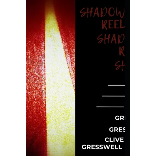 Shadow Reel