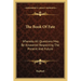 The Book Of Fate: Whereby All Questions May Be Answered Respecting The Present And Future