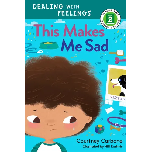 This Makes Me Sad: Dealing with Feelings