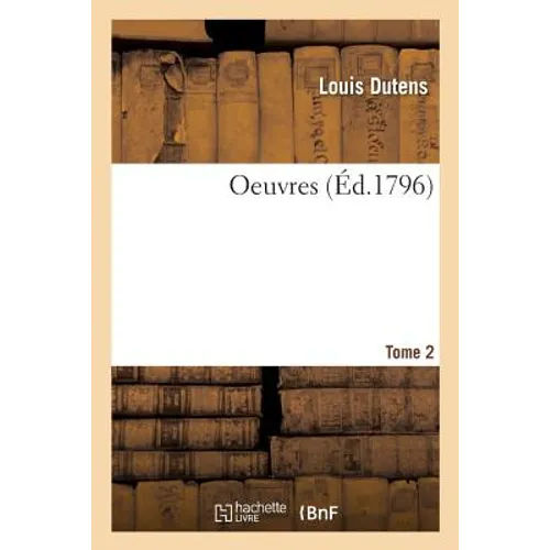 Oeuvres. Tome 2. Partie 2