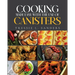 Cooking Made Easy With the Use of Canisters