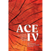 Ace IV: Arresting, Contemporary stories by Emerging writers