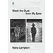 Wash the Dust from My Eyes: A year in the life of John Mason