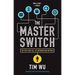 The Master Switch: The Rise and Fall of Information Empires