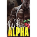Wet for the Alpha