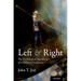 Left and Right: The Psychological Significance of a Political Distinction
