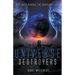 Universe Destroyers