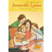 Invincible Louisa: The Story of the Author of Little Women