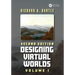 Designing Virtual Worlds: Volume I