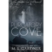 Purgatory Cove: Book Five: A Novella