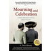 Mourning and Celebration: Jewish, Orthodox and Gay, Past & Present