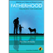 Fatherhood - Philosophy for Everyone: The DAO of Daddy