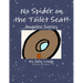 No Spider on the Toilet Seat!