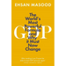 Gdp: The World's Most Powerful Formula and Why It Must Now Change