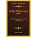 The Life Of The Mystical Body: The Church, Grace And The Sacraments