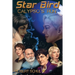 Starbird II: Calypso's Run