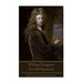 William Congreve - The Old Batchelor: "Uncertainty and expectation are the joys of life. Security is an insipid thing."