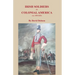 Irish Soldiers in Colonial America (ca. 16560-1825)