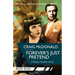 Forever's Just Pretend: A Hector Lassiter novel