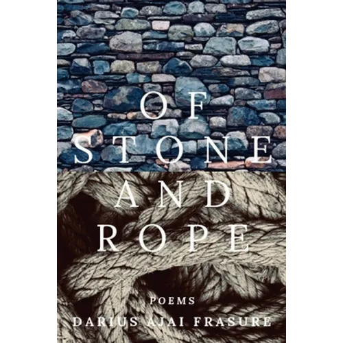 of stone and rope
