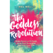 The Goddess Revolution