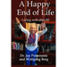 A Happy End of Life: Living well after 80
