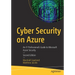 Cyber Security on Azure: An It Professional's Guide to Microsoft Azure Security