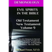 DEMONOLOGY EVIL SPIRITS IN THE BIBLE Old Testament New Testament: Satan, Demons,
