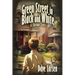 Green Street in Black and White: A Chicago Story