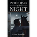 In The Dark Of The Night