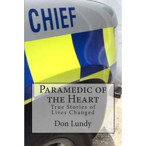 Paramedic of the Heart