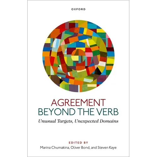 Agreement Beyond the Verb: Unusual Targets, Unexpected Domains
