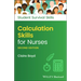Calculation Skills for Nurses