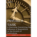 Psyche's Task: A Discourse Concerning the Influence of Superstition