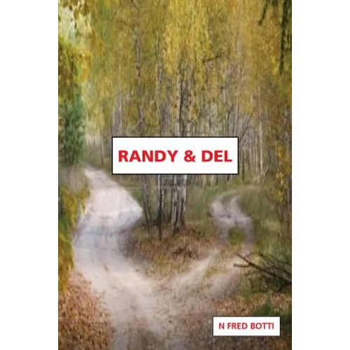 Randy & del
