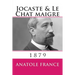 Jocaste et Le Chat maigre