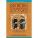 Benedictine Men and Women of Courage: Roots and History