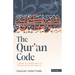 The Qur'an Code: A Study & Explanation of Themes from the Qur'an