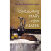 On Courting Mary after Easter