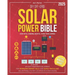 DIY Off-Grid Solar Power Bible: Beginner's Blueprint for Minimizing Energy Bills and Safely Installing Solar Panels in Any Location in a Few Hours