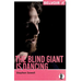 The Blind Giant Is Dancing