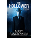 The Hollower